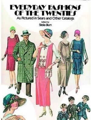 EVERYDAY FASHIONS OF THE 20S