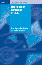 THE ROLES OF LANGUAGE IN CLIL