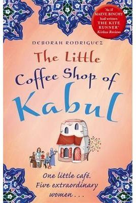 THE LITTLE COFFEE SHOP OF KABUL