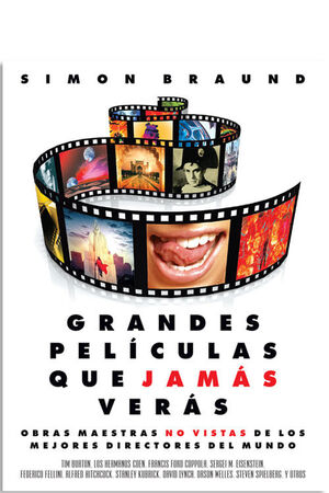 GRANDES PELÍCULAS QUE JAMÁS VERÁS