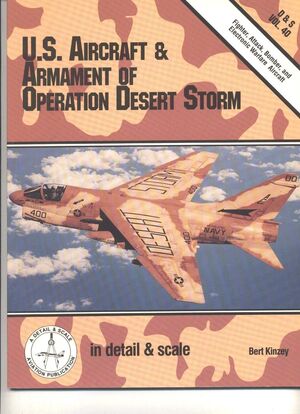 US AIRCRAFT AND ARMAMENT OF OPERATION DESERT STORM (D & S)