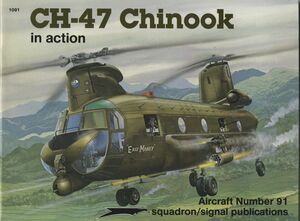 CH-47 CHINOOK IN ACTION - AIRCRAFT NO. 91