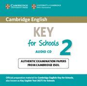 CAMBRIDGE ENGLISH KEY FOR SCHOOLS 2 AUDIO CD