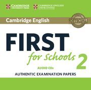 CAMBRIDGE ENGLISH FIRST FOR SCHOOLS 2 AUDIO CDS (2)