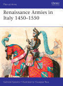 RENAISSANCE ARMIES IN ITALY 14501550