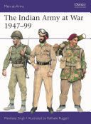 THE INDIAN ARMY AT WAR 194799