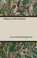 KILMENY OF THE ORCHARD