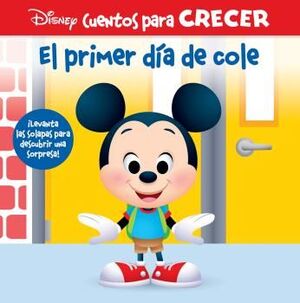 PRIMER DIA DE COLE DISNEY CUENTOS PARA CRECER