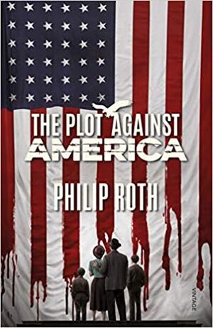 THE PLOT AGAINST AMERICA