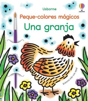 UNA GRANJA PEQUE COLORES MAGICOS