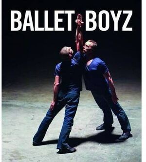 BALLET BOYZ