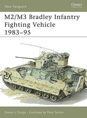 M2/M3 BRADLEY INFANTRY FIGHTING VEHICLE 1983-1995 (NEW VANGUARD)