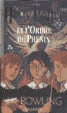 HARRY POTTER ET L´ORDRE DU FENIX