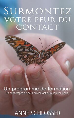 SURMONTEZ VOTRE PEUR DU CONTACT