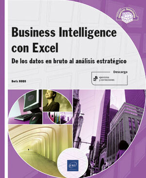 BUSINESS INTELLIGENCE CON EXCEL. DE LOS DATOS EN B