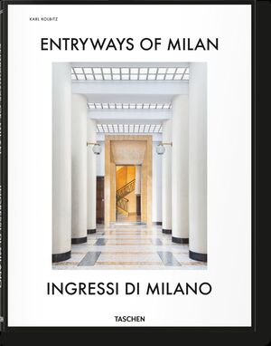 ENTRYWAYS OF MILAN INGRESSI DI MILANO (IN/ITA)