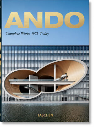 ANDO. COMPLETE WORKS 1975–TODAY