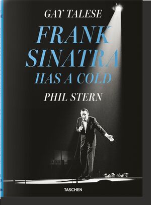 GAY TALESE. PHIL STERN. FRANK SINATRA HAS A COLD