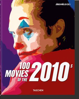 100 MOVIES OF THE 2010S