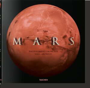 MARS. PHOTOGRAPHS OF THE NEXT FRONTIER