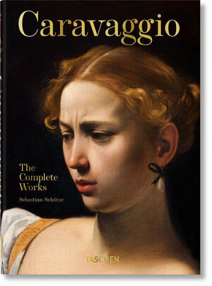 CARAVAGGIO. THE COMPLETE WORKS. 40TH ANNIVERSARY EDITION