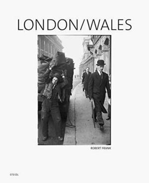 ROBERT FRANK - LONDON/WALES