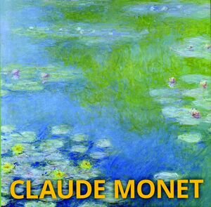 CLAUDE MONET