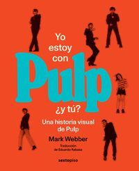 YO ESTOY CON PULP, ¿Y TU?