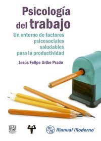 PSICOLOGIA DEL TRABAJO