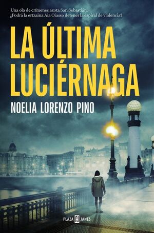 LA ÚLTIMA LUCIÉRNAGA