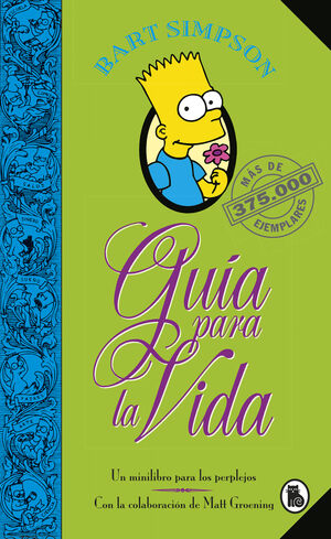 BART SIMPSON. GUIA PARA LA VIDA