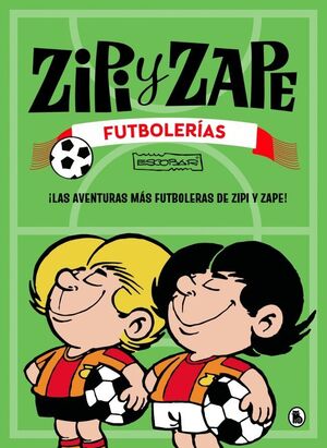 ZIPI Y ZAPE: FUTBOLERIAS