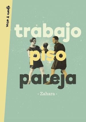 TRABAJO, PISO, PAREJA