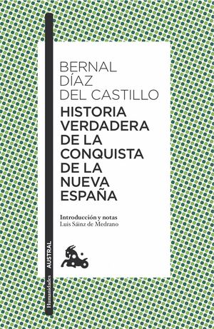 HISTORIA VERDADERA DE LA CONQUISTA DE LA NUEVA ESPAÑA