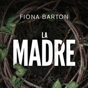 LA MADRE