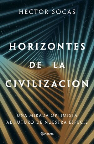 HORIZONTES DE LA CIVILIZACIÃN