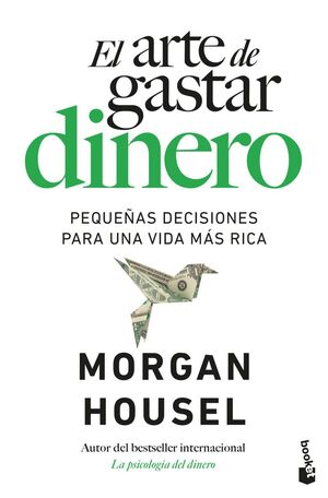 EL ARTE DE GASTAR DINERO