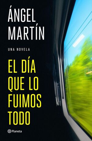EL DÍA QUE LO FUIMOS TODO