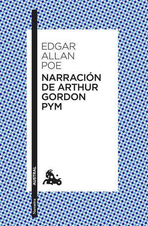 NARRACIÓN DE ARTHUR GORDON PYM