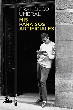 MIS PARAÍSOS ARTIFICIALES