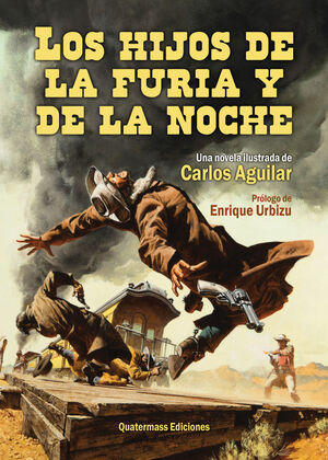 LOS HIJOS DE LA FURIA Y DE LA NOCHE