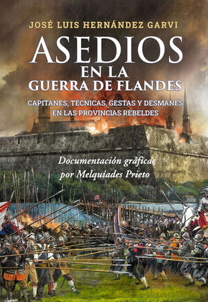 ASEDIOS EN LA GUERRA DE FLANDES