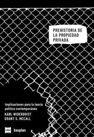 PREHISTORIA DE LA PROPIEDAD PRIVADA