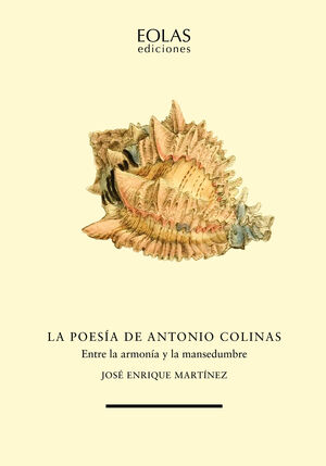 LA POESÍA DE ANTONIO COLINAS