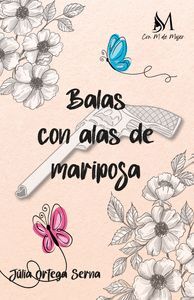 BALAS CON ALAS DE MARIPOSA