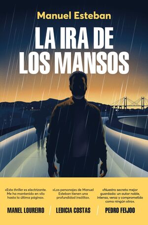 LA IRA DE LOS MANSOS