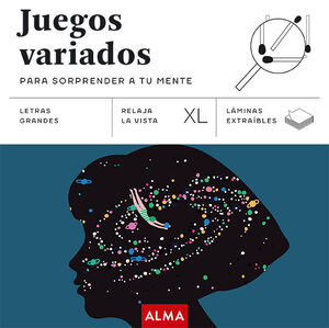 JUEGOS VARIADOS PARA SORPRENDER A TU MENTE (XL)
