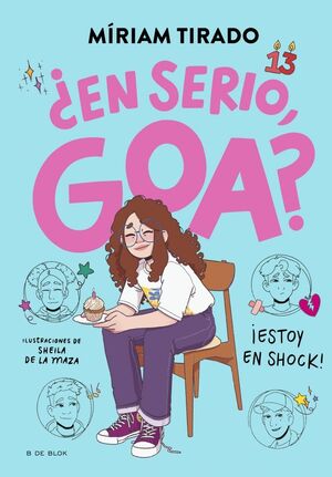 ME LLAMO GOA 7 - ¿EN SERIO, GOA?