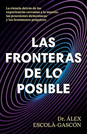 LAS FRONTERAS DE LO POSIBLE