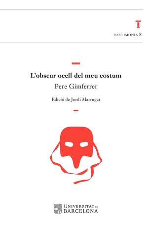 L?OBSCUR OCELL DEL MEU COSTUM